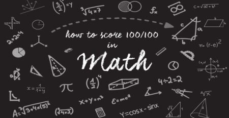 how-to-score-100-out-100-in-maths